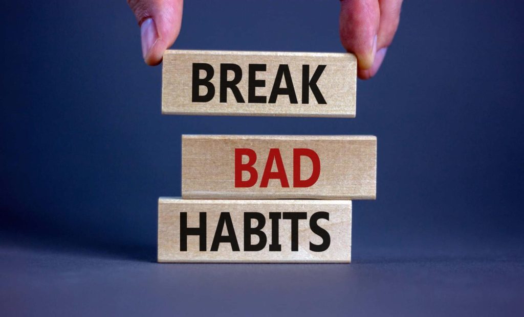 10 Harmful Habits You Need to Break Now